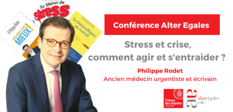 Stress et crise, comment agir et s'entraider ?